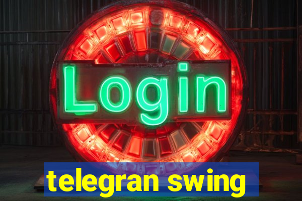 telegran swing